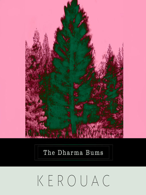 Title details for The Dharma Bums by Jack Kerouac - Wait list